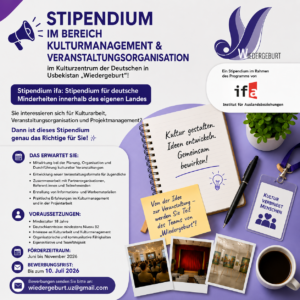 Read more about the article Ausschreibung: Stipendium im Kulturzentrum der Deutschen in Usbekistan „Wiedergeburt“